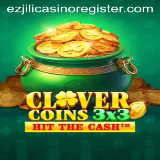 Discover the Thrills of Clovercoin3x3 at EZJILI Casino
