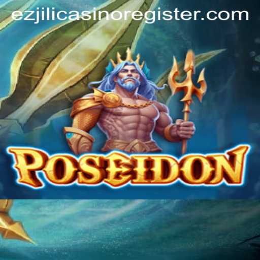 Immerse Yourself in the Oceanic Adventure of Poseidon at Ezjili Casino