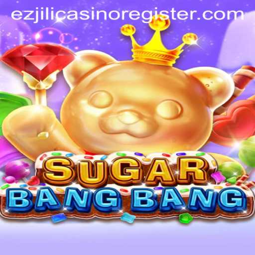 Exploring the Exciting World of SUGARBANGBANG: A Thrilling Casino Experience