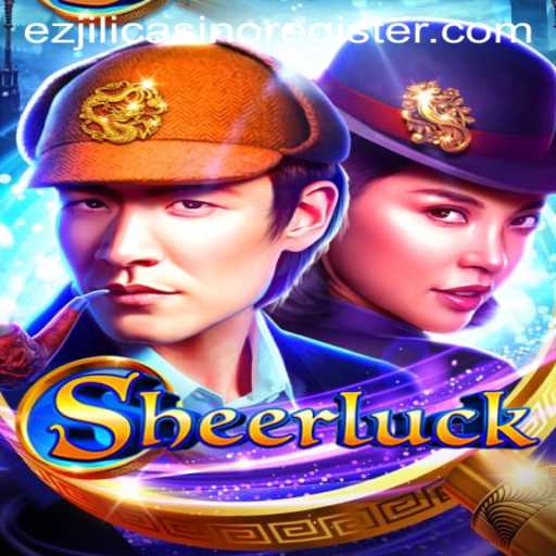 Unveiling Sheerluck: A New Era in Online Gaming